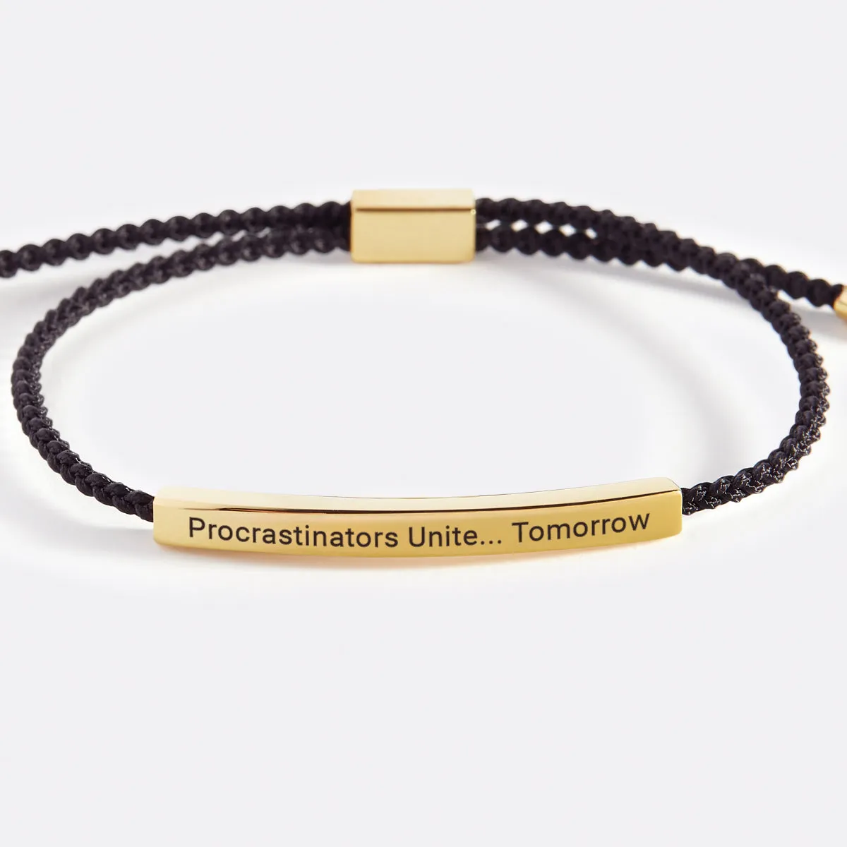 Procrastinators Unite... Tomorrow Inspire Bracelet