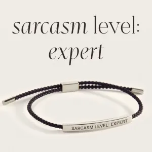 Sarcasm Level: Expert Inspire Bracelet