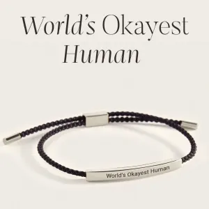 World's Okayest Human Inspire Bracelet